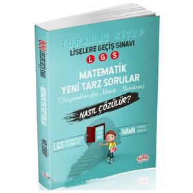 LGS Matematik Mantık ve Muhakeme Soruları Nasıl Çözülür - Kolektif