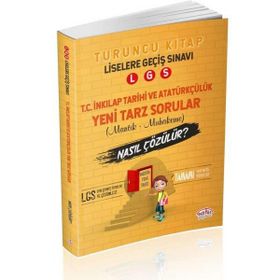 LGS T.C.İnkılap Tarihi Mantık Muhakeme Soruları Nasıl Çözülür - Kolektif
