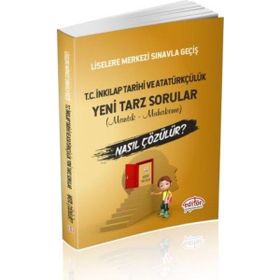 LGS T.C.İnkılap Tarihi Mantık Muhakeme Soruları Nasıl Çözülür - Kolektif