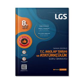 LGS T.C. İnkılap Tarihi ve Atatürkçülük Tamamı Çözümlü Soru Bankası - Pegem Akademi Yayıncılık