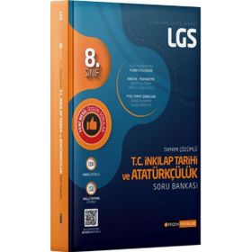 LGS T.C. İnkılap Tarihi ve Atatürkçülük Tamamı Çözümlü Soru Bankası