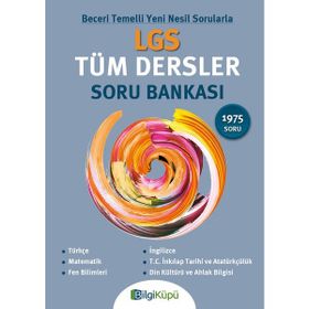 LGS Tüm Dersler Soru Bankası - Bilgi Küpü Yayınları