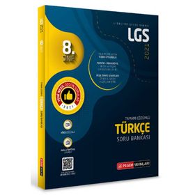 LGS Türkçe Tamamı Çözümlü Soru Bankası - Pegem Akademi Yayıncılık