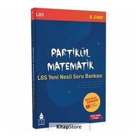LGS Yeni Nesil Soru Bankası - Partikül Matematik