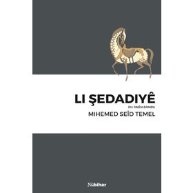 Li Şedadiye - Mihemed Seid Temel