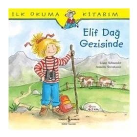 Liane Schneider Elif Dağ Gezisinde İş Bankası Kültür Yayınları