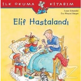 Liane Schneider Elif Hastalandı İş Bankası Kültür Yayınları