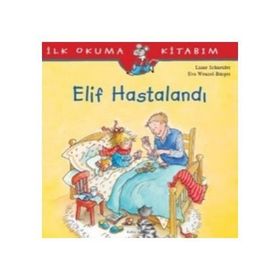 Liane Schneider Elif Hastalandı İş Bankası Kültür Yayınları