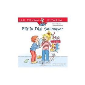 Liane Schneider Elif’in Dişi Sallanıyor İş Bankası Kültür Yayınları