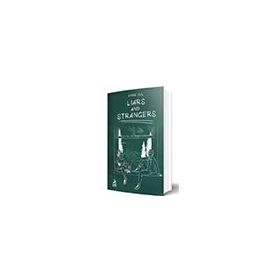 Liars and Strangers - Emre Gül