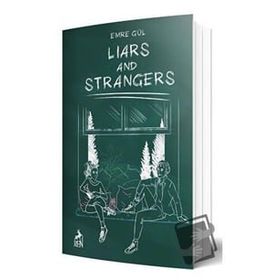 Liars and Strangers - Emre Gül
