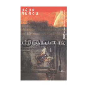 LIBERAL ÇİFTLİK - UĞUR MUMCU