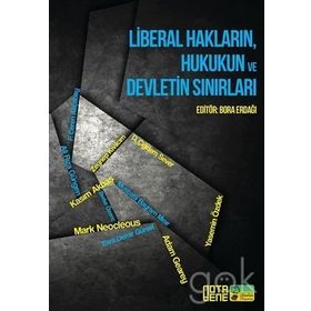 Liberal Hakların, Hukukun ve Devletin Sınırları / Bora Erdağı / Notabene Yayınları