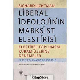 LIBERAL İDEOLOJININ MARKSIST ELEŞTIRISI - RICHARD LICHTMAN