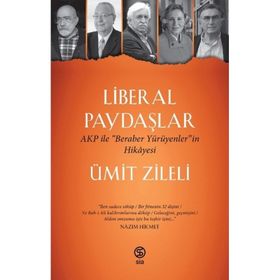 Liberal Paydaşlar - Ümit Zileli