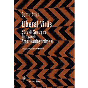 Liberal Virüs - Samir Amin