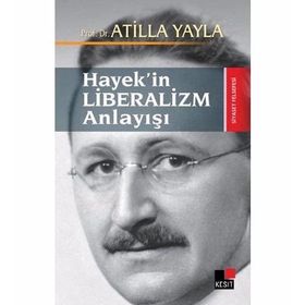 LIBERALIZM - ATILLA YAYLA