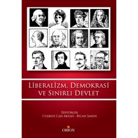 Liberalizm, Demokrasi ve Türkiye Modeli - Mustafa Erdoğan