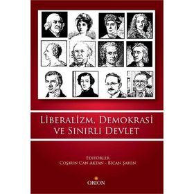 Liberalizm, Demokrasi ve Türkiye Modeli - Mustafa Erdoğan