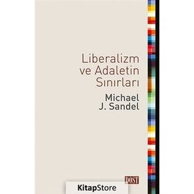 Liberalizm ve Adaletin Sınırları - Michael J. Sandel