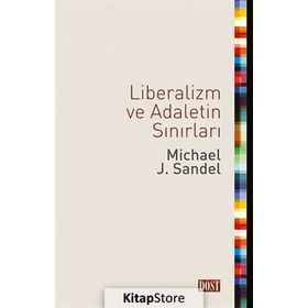 Liberalizm ve Adaletin Sınırları - Michael J. Sandel