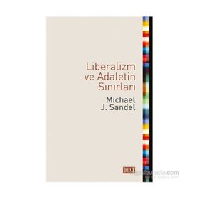 Liberalizm ve Adaletin Sınırları - Michael J. Sandel