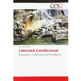 LIBERTAD CONDICIONAL (LFEE NIVEL-3) İSPANYOLCA OKUMA KITABI - INMACULADA MOLINA MEDIAVILLA