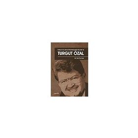 Liberte YayınlarıTürkiye’de Liberal - Muhafazakar Siyaset ve Turgut Özal