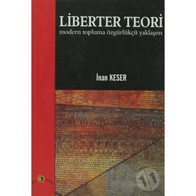 LIBERTER TEORI - İNAN KESER
