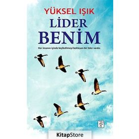 Lider Benim - Yüksel Işık