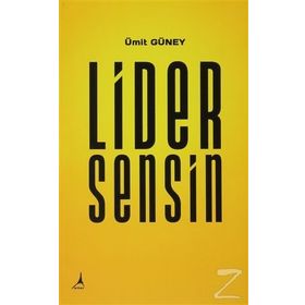 Lider Sensin - Ümit Güney