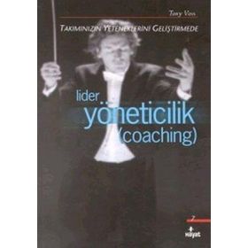 LIDER YÖNETİCİLİK - TONY VOSS