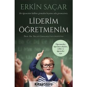 Liderim Öğretmenim - Erkin Saçar