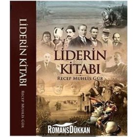 Liderin Kitabı - Recep Muhlis Gür