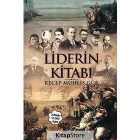 Liderin Kitabı - Recep Muhlis Gür
