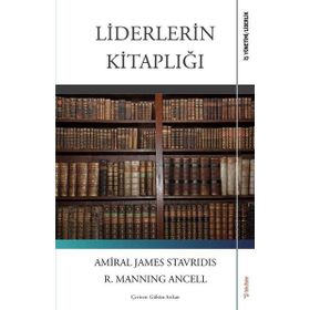 Liderlerin Kitaplığı / Amiral James Stavridis / Sola Yayınları