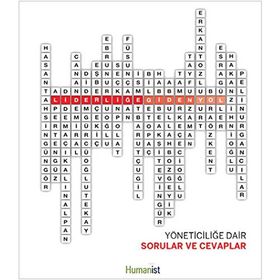 Liderliğe Giden Yol - Yöneticiliğe Dair Sorular ve Cevaplar - Derleme
