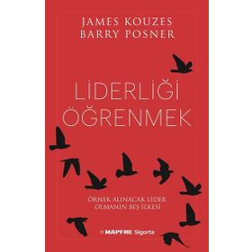 Liderliği Öğrenmek James Kouzes