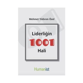 Liderliğin 1001 Hali - Mehmet Yıldırım Özel