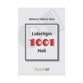 Liderliğin 1001 Hali - Mehmet Yıldırım Özel