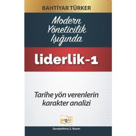 Liderlik - 1 - Bahtiyar Türker