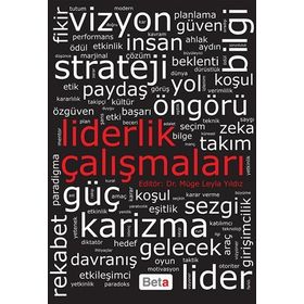 LIDERLIK ÇALIŞMALARI - MÜGE LEYLA YILDIZ