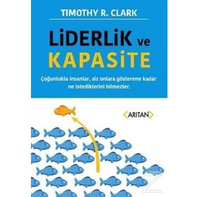 Liderlik Kapasitesi - Ali Çağatay Kılınç,Servet Özdemir