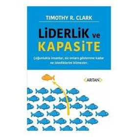 Liderlik Kapasitesi - Ali Çağatay Kılınç,Servet Özdemir