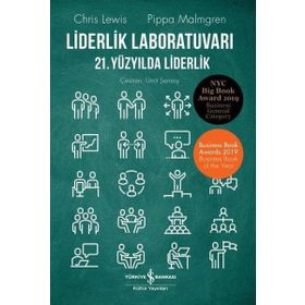 Liderlik Labaratuvarı - 21.Yüzyılda Liderlik - Chris Lewis