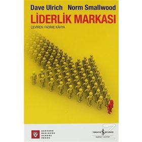 LIDERLIK MARKASI - DAVE ULRICH;NORM SMALLWOOD