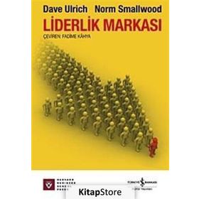 LIDERLIK MARKASI - DAVE ULRICH;NORM SMALLWOOD