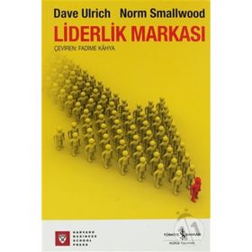 LIDERLIK MARKASI - DAVE ULRICH;NORM SMALLWOOD