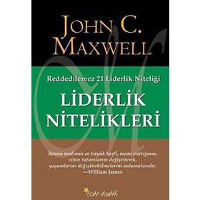 Liderlik Nitelikleri - John C. Maxwell