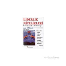 Liderlik Nitelikleri - John C. Maxwell
